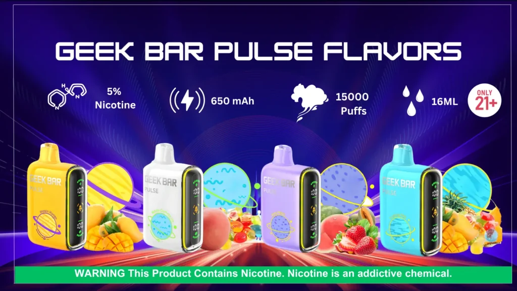 Geek Bar Pulse Flavors