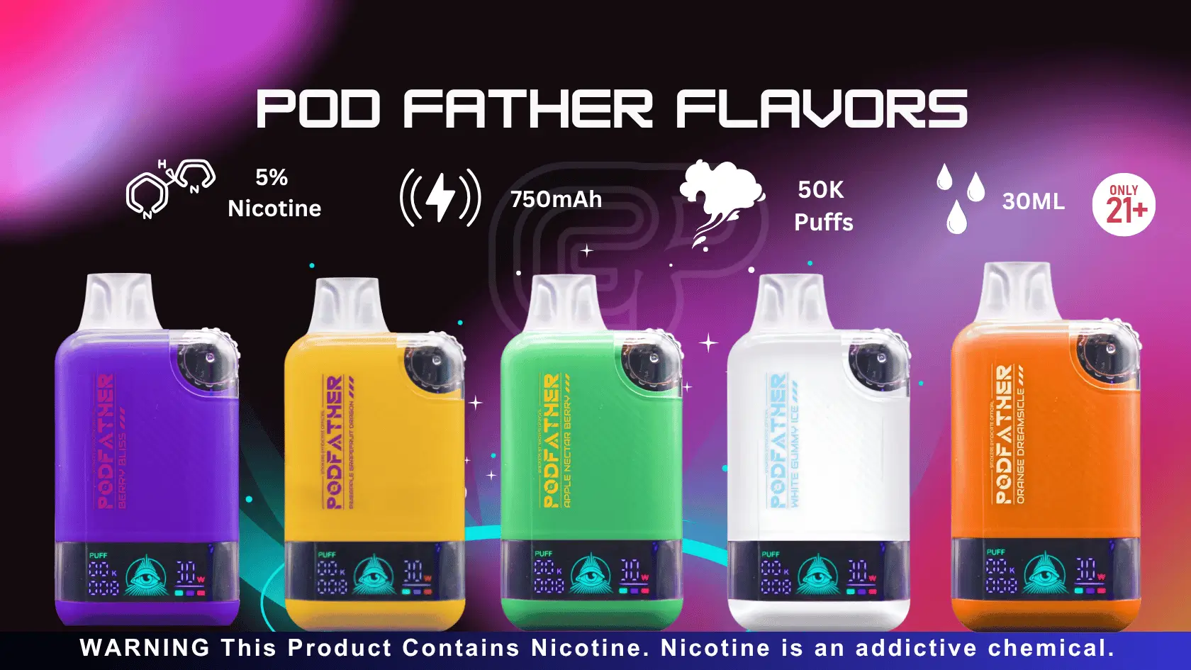 Pod Father Flavors