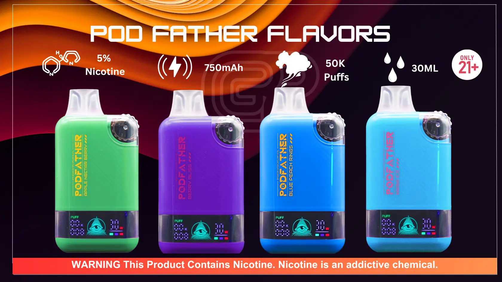 Pod Father Flavors