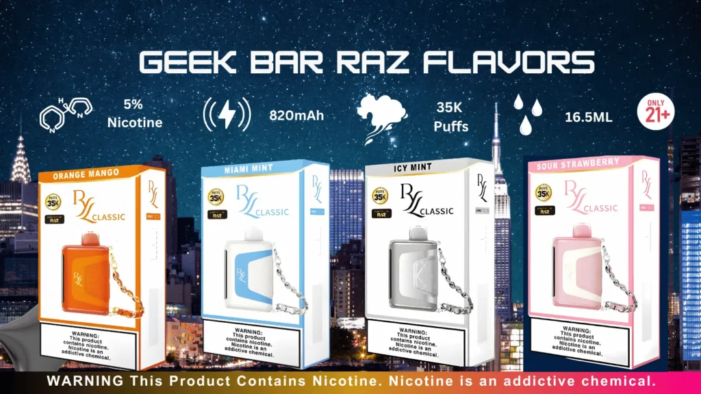 Geek Bar Raz Flavors