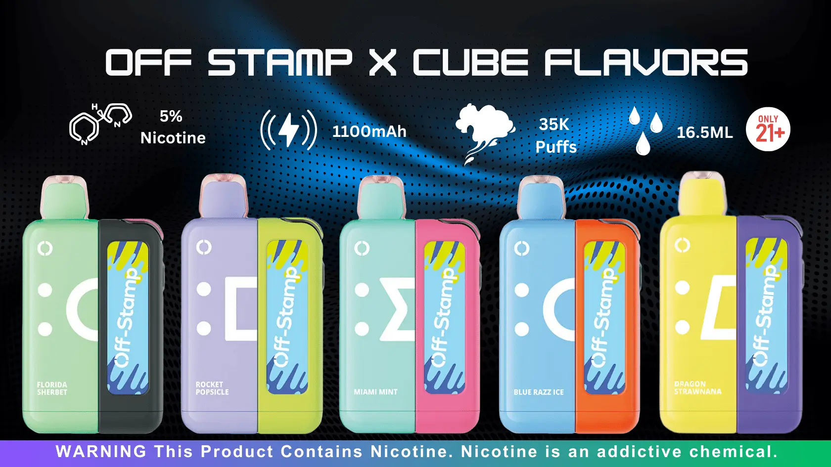 Off Stamp X Cube Flavors