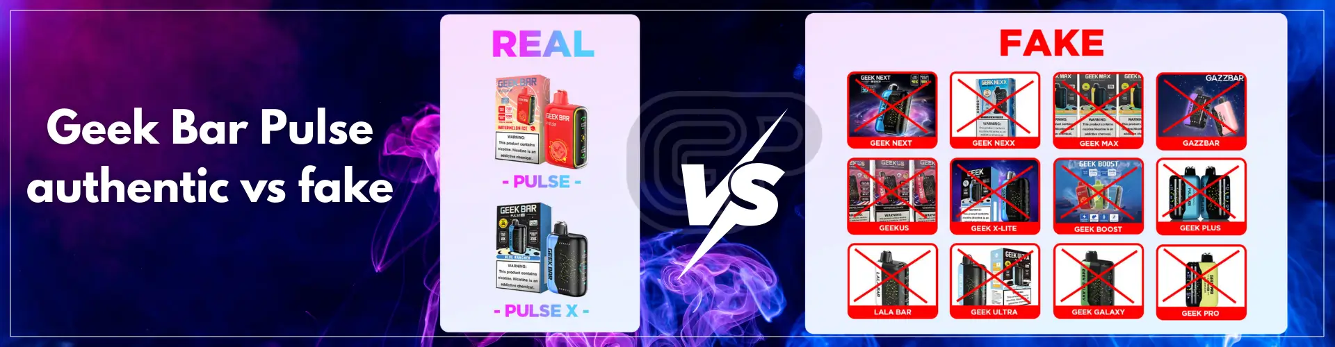 How to Tell if Geek Bar Pulse Is Fake or Authentic