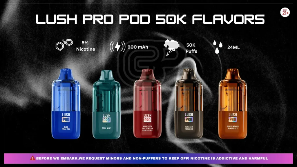 Lush Pro Pods 50K Flavors