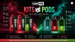 Lush Pro Kits vs Pods